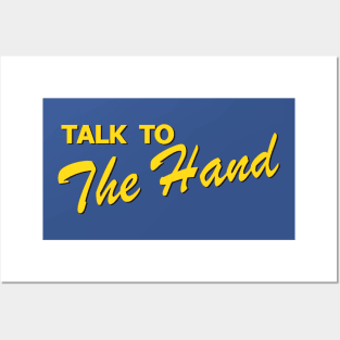 Talk to the Hand | The Prom | Trent Oliver Posters and Art